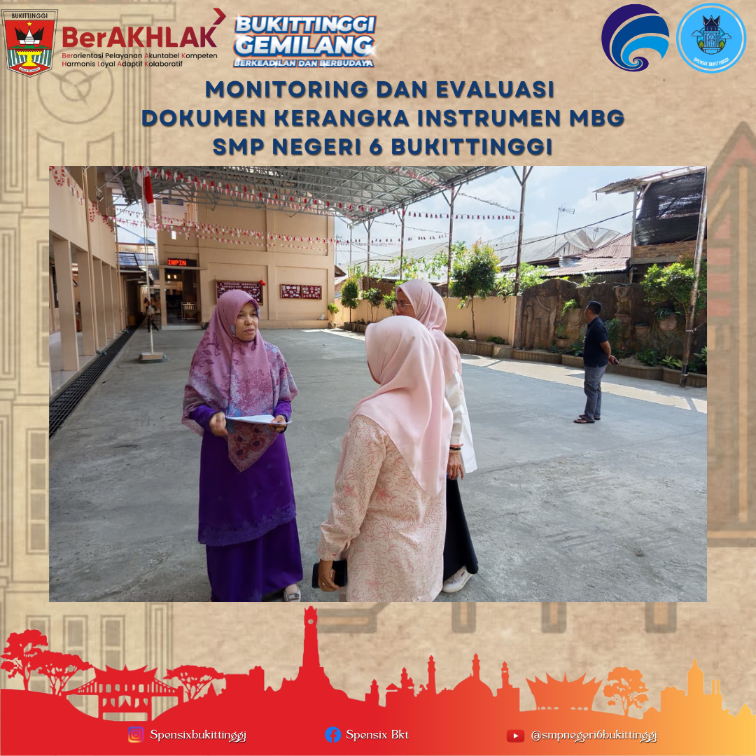 Monitoring dan Evaluasi Dokumen Kerangka Instrumen MBG